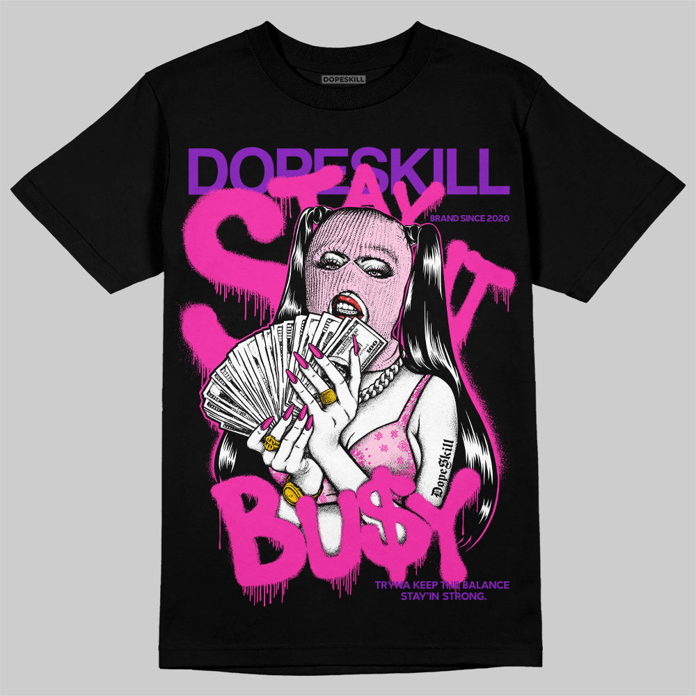 Pink Collection superstreetwear T-Shirt Stay It Busy Graphic