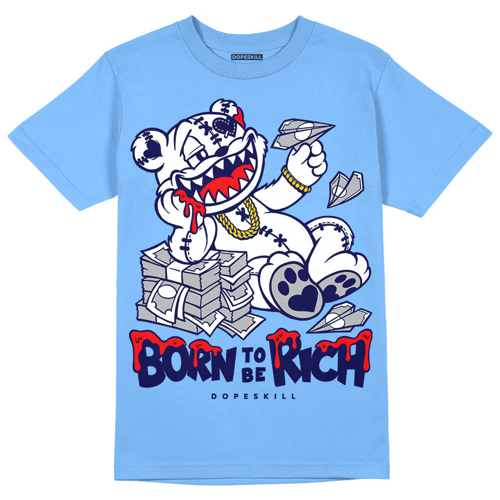 Powder Blue 9s superstreetwear Sky Blue T-shirt Born To Be Rich Graphic