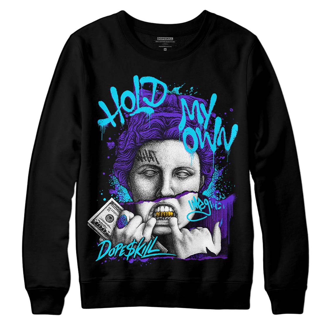 Aqua 6s superstreetwear Sweatshirt Hold My Own Graphic
