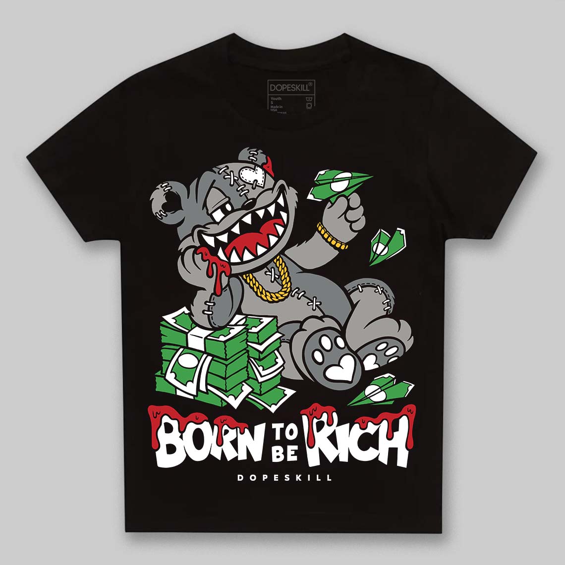 Cool Grey 9s superstreetwear Toddler Kids T-shirt Born To Be Rich Graphic