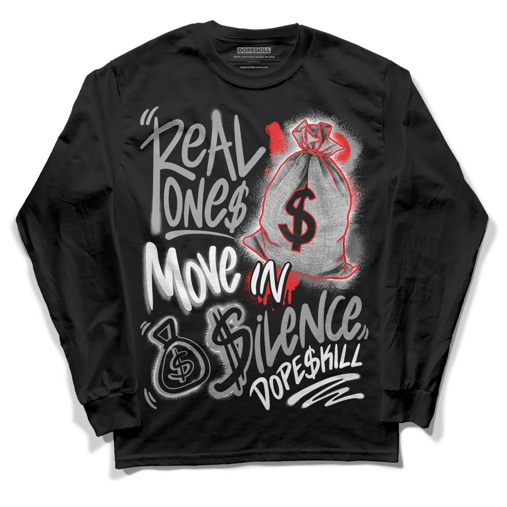 Grey Collection superstreetwear Long Sleeve T-Shirt Real Ones Move In Silence Graphic
