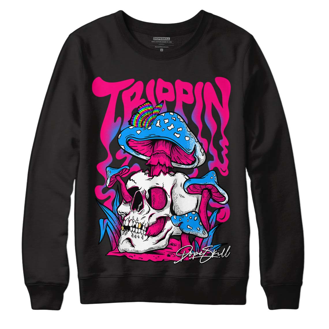 Fierce Pink 1s superstreetwear Sweatshirt Trippin Graphic