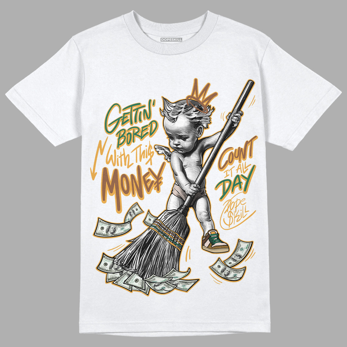 Safari Dunk Low superstreetwear T-Shirt Gettin Bored With This Money Graphic