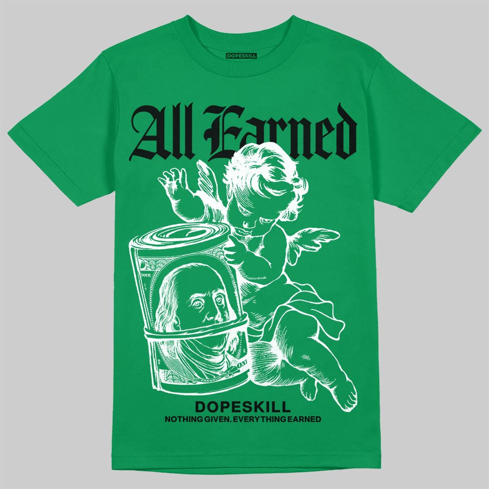 Green Collection superstreetwear T-Shirt All Earned Graphic