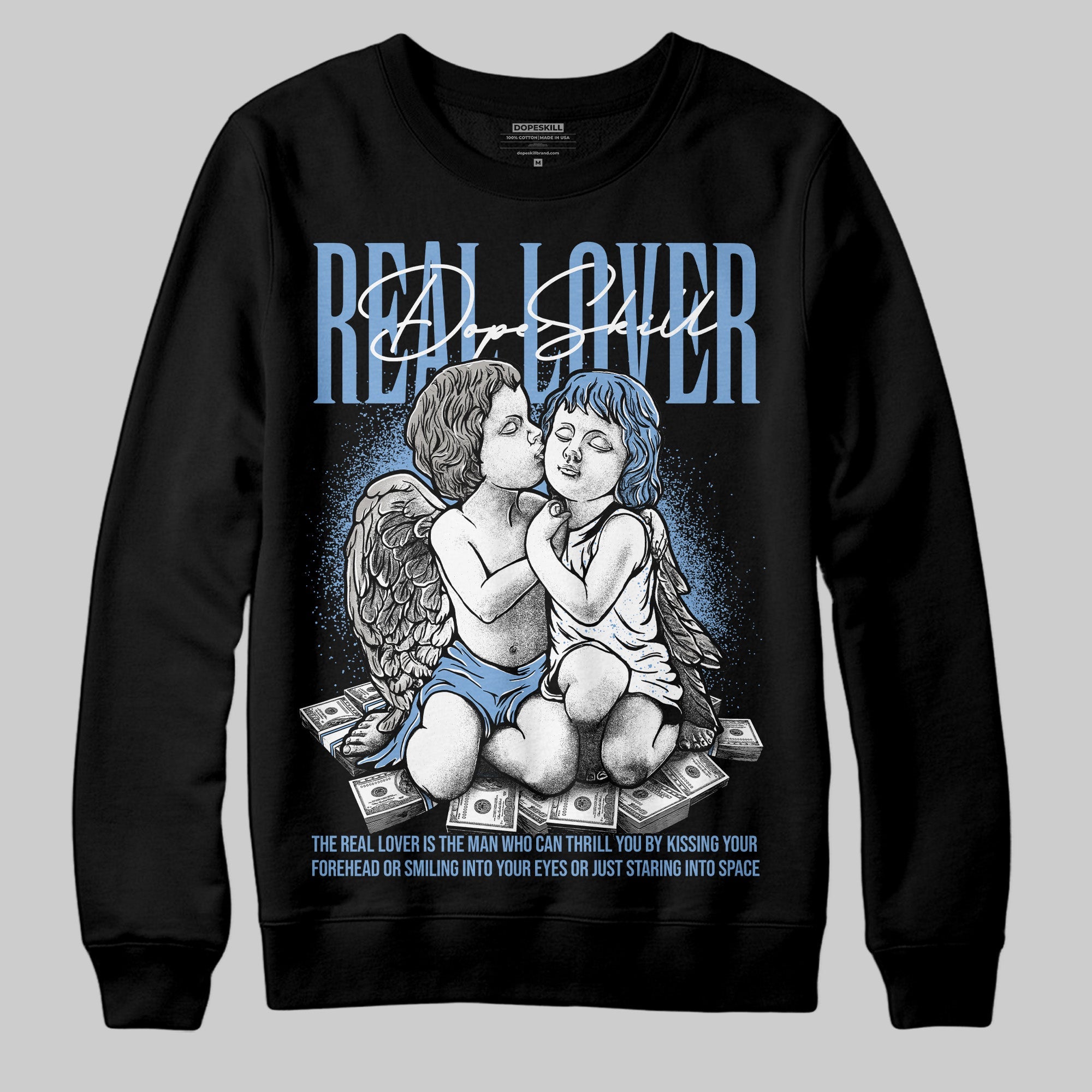 University Blue 5s superstreetwear Sweatshirt Real Lover Graphic
