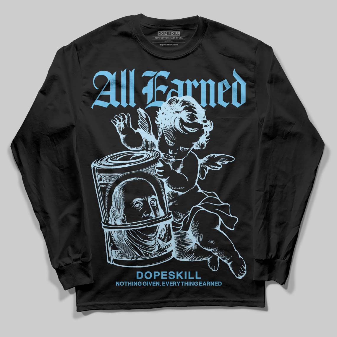 Legend Blue 11s superstreetwear Long Sleeve T-Shirt All Earned Graphic