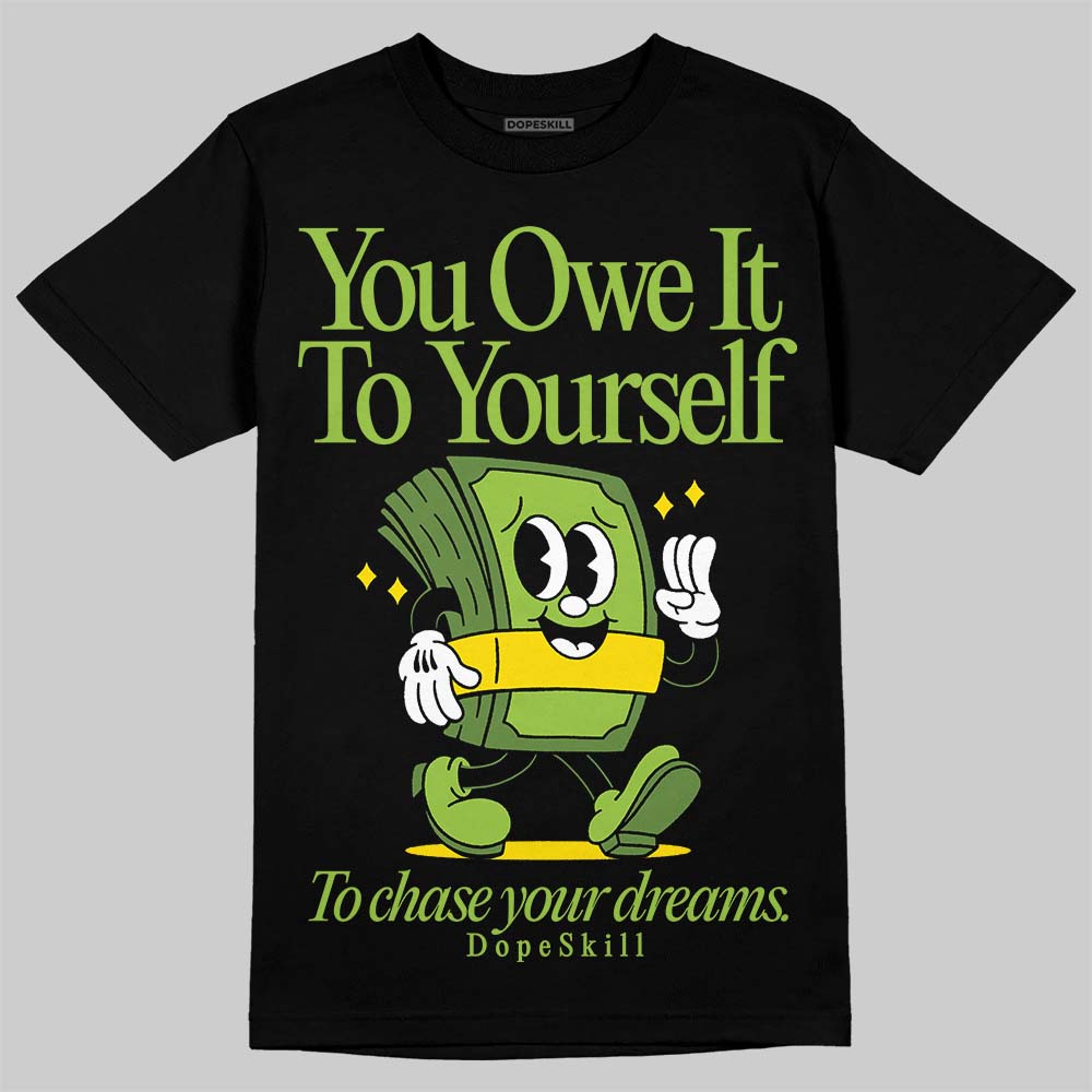 Dunk 'Chlorophyll' superstreetwear T-Shirt Owe It To Yourself Graphic