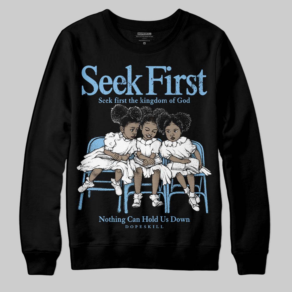 University Blue Collection superstreetwear Sweatshirt New Seek First Graphic