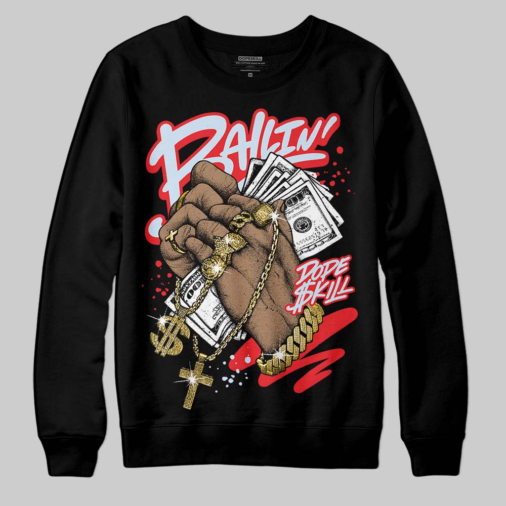 Cherry 11s superstreetwear Sweatshirt Always Ballin' Graphic