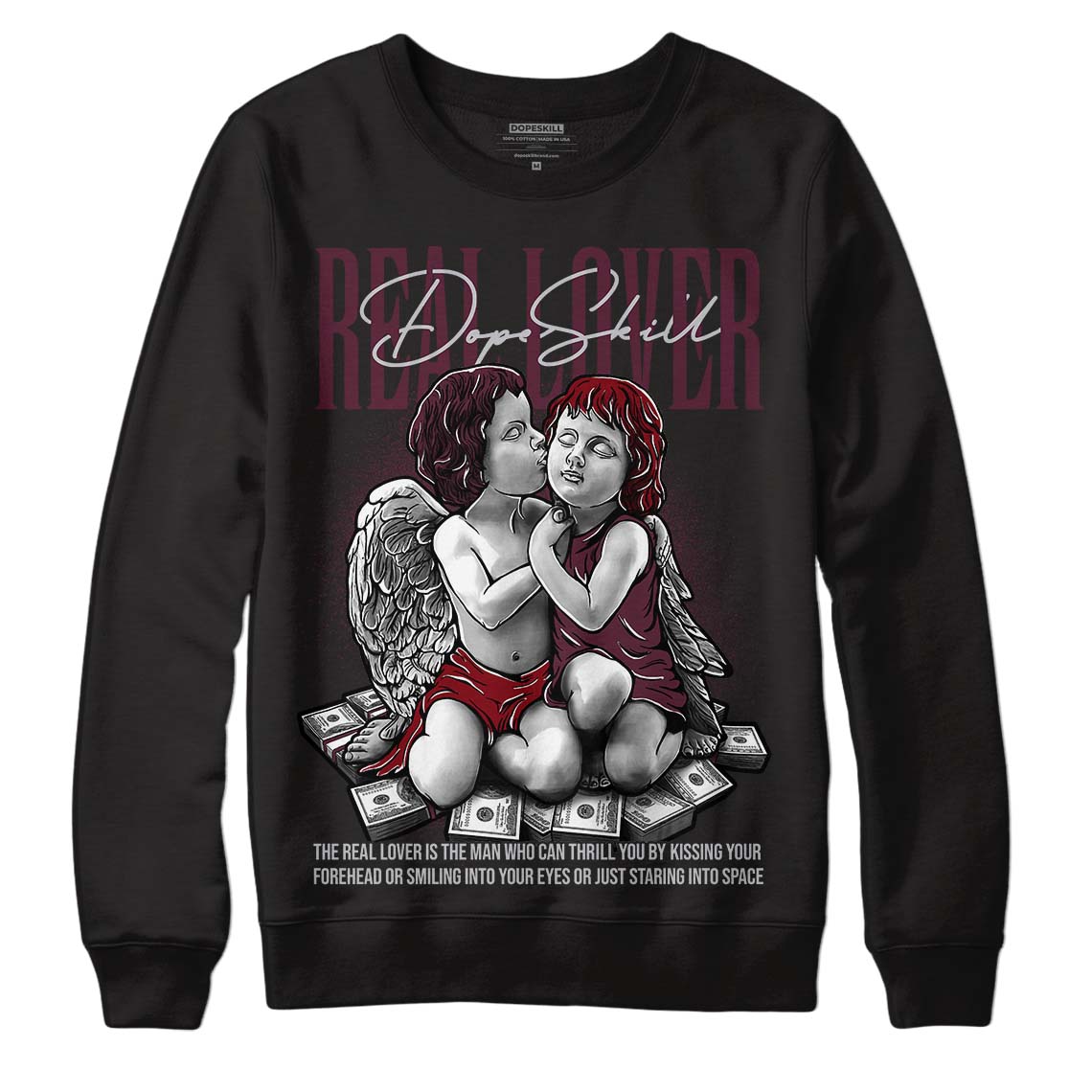 Burgundy 5s superstreetwear Sweatshirt Real Lover Graphic