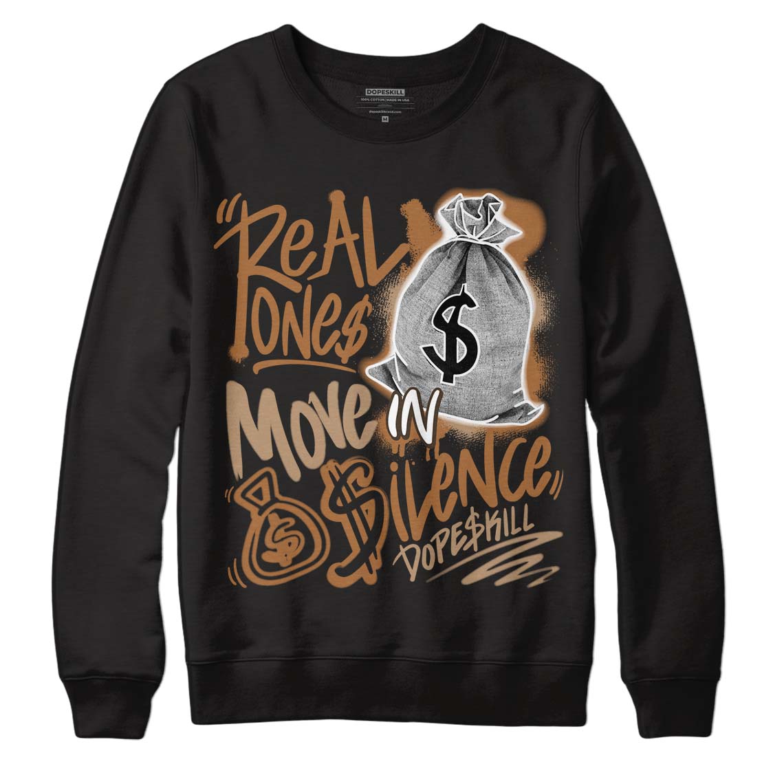 Palomino 3s superstreetwear Sweatshirt Real Ones Move In Silence Graphic