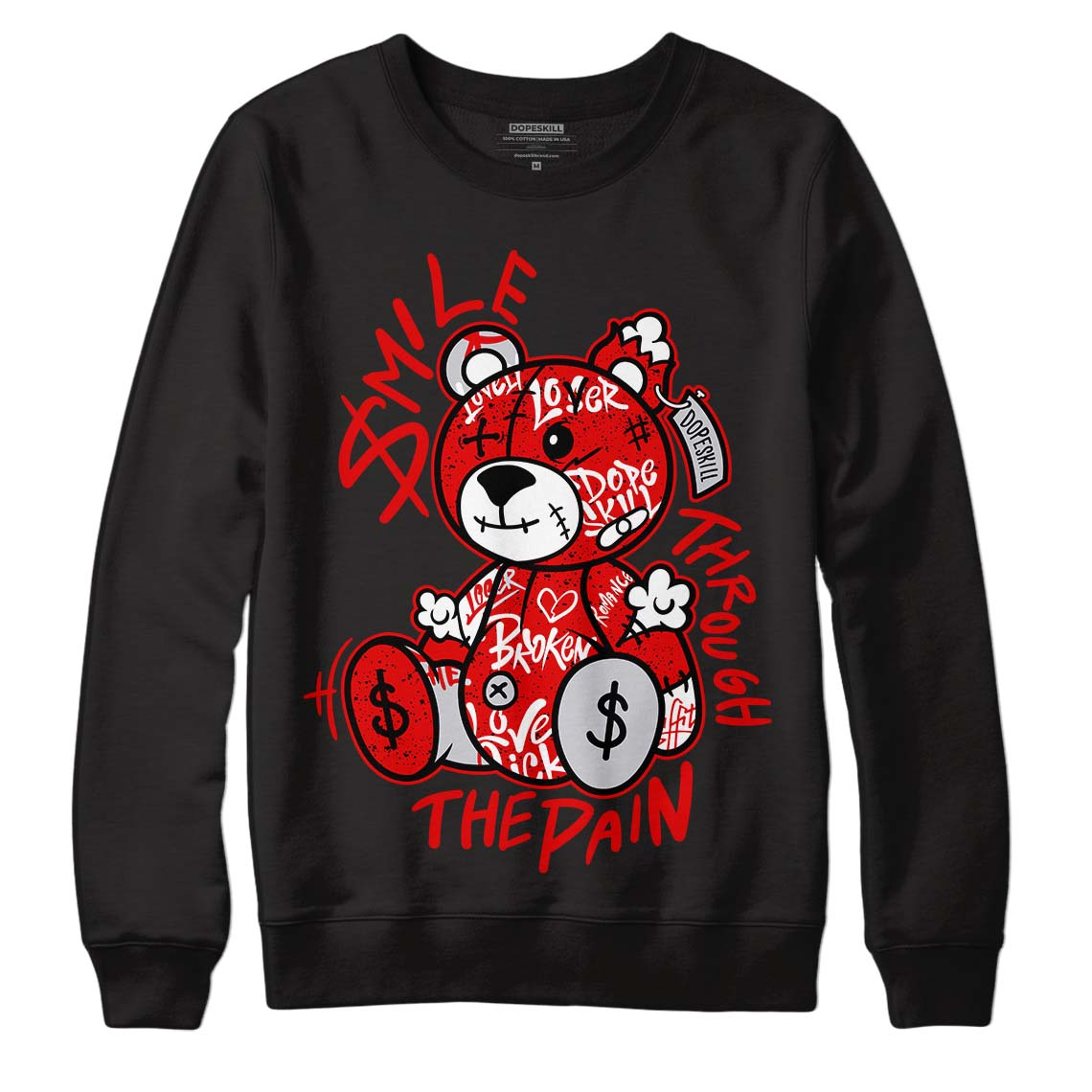Red Cement 4S superstreetwear Sweatshirt Smile Through The Pain Graphic