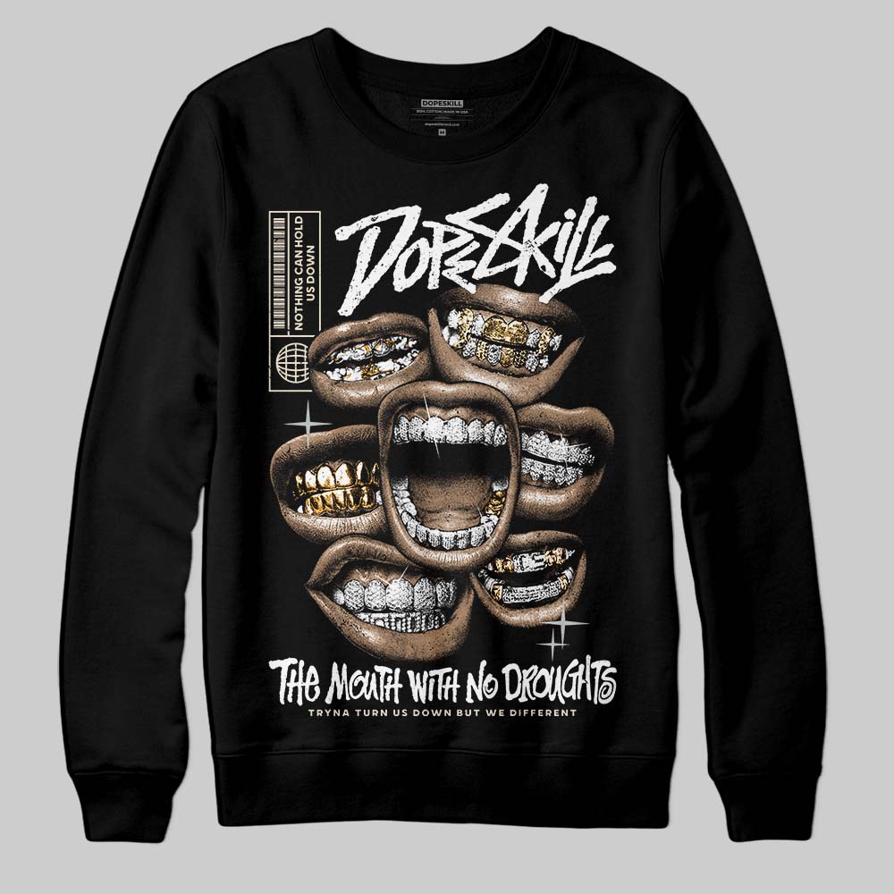Reverse Metallic 5s superstreetwear Sweatshirt The Mouth With No Droughts Graphic