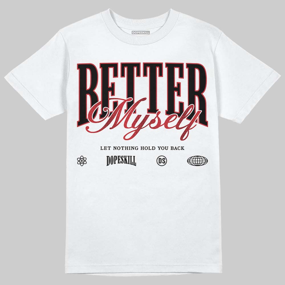 Ruby 1s superstreetwear T-Shirt Better Myself Graphic