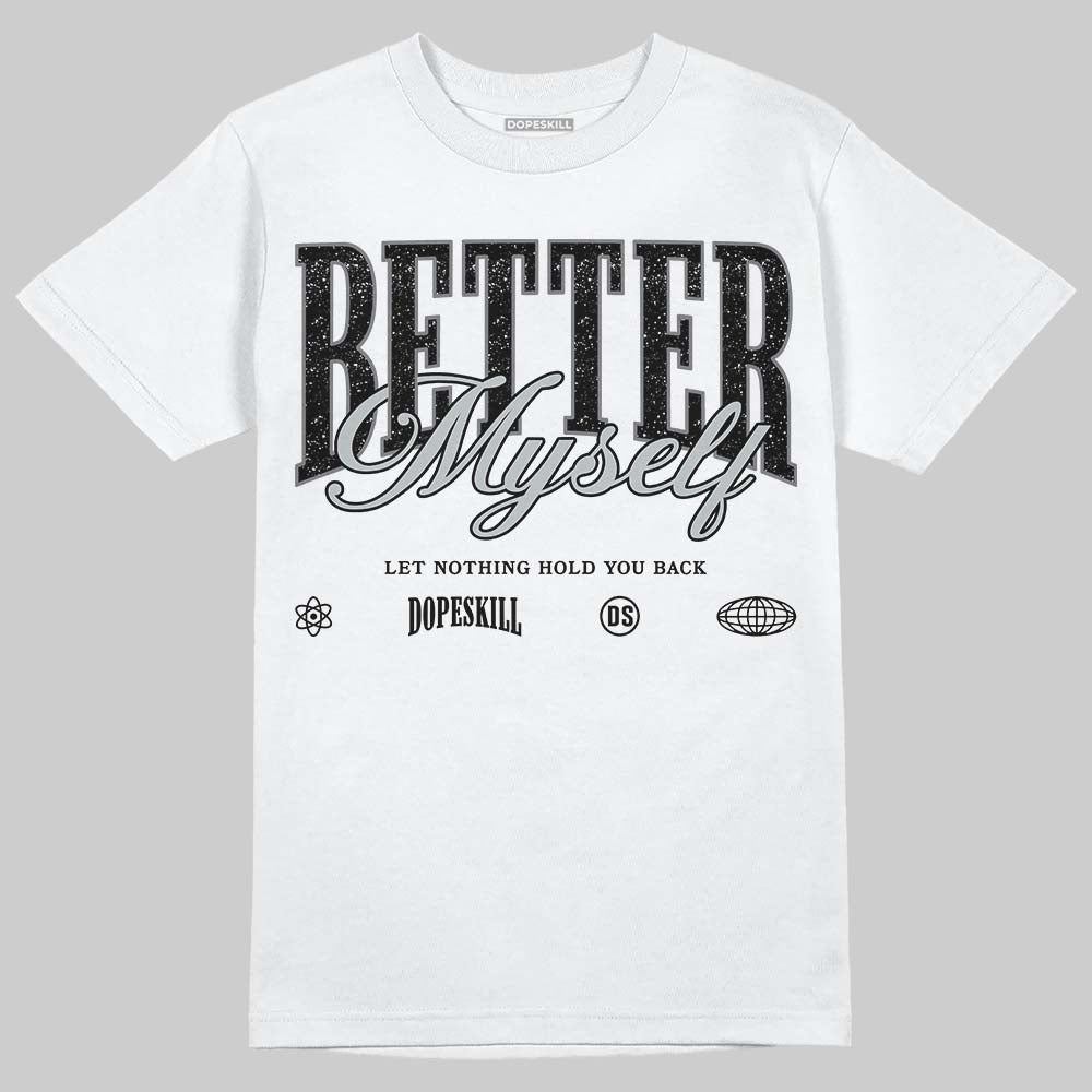 Fear 4s superstreetwear T-Shirt Better Myself Graphic