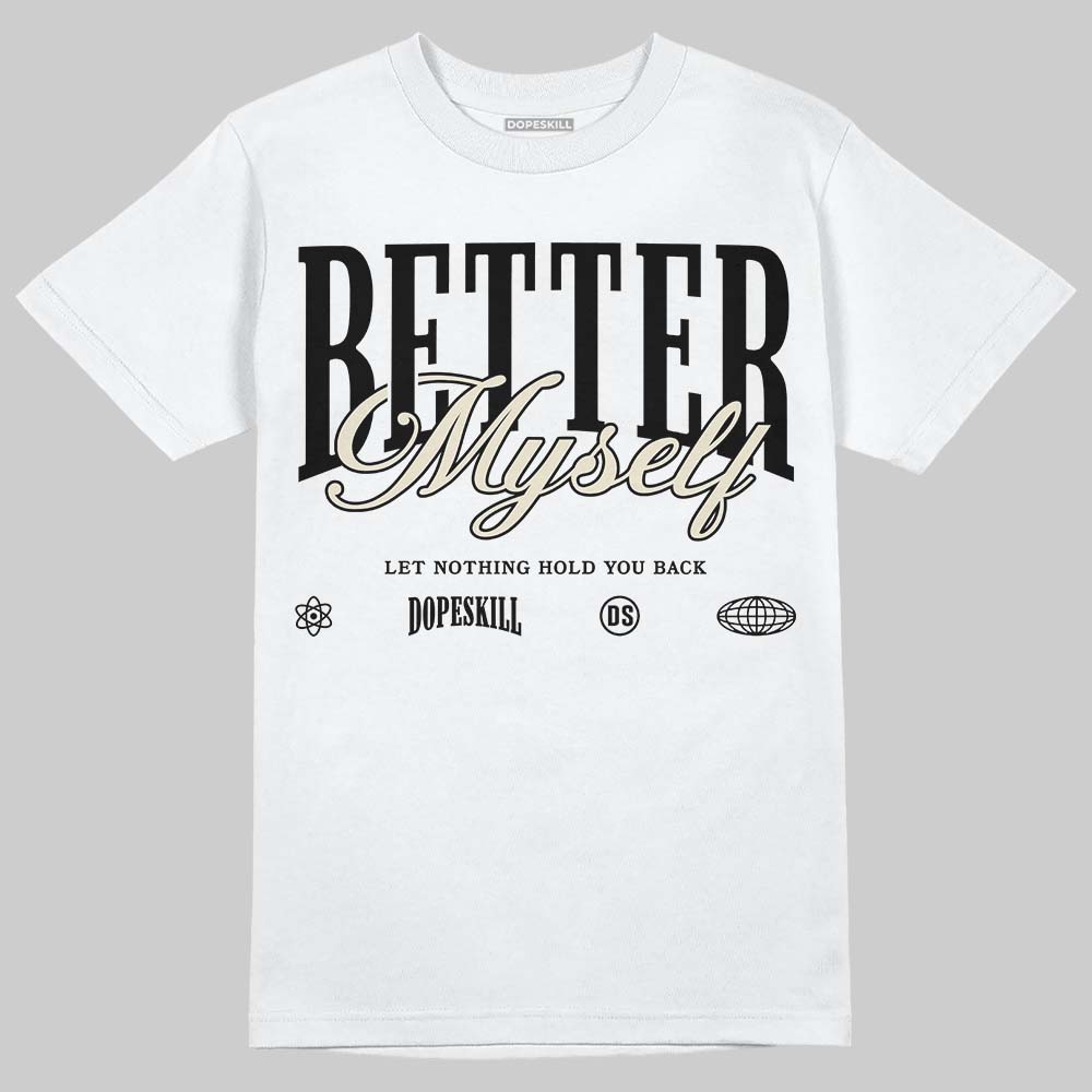 Reverse Metallic 5s superstreetwear T-Shirt Better Myself Graphic