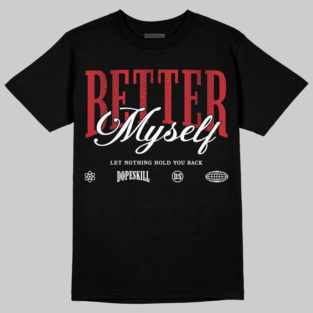 Ruby 1s superstreetwear T-Shirt Better Myself Graphic