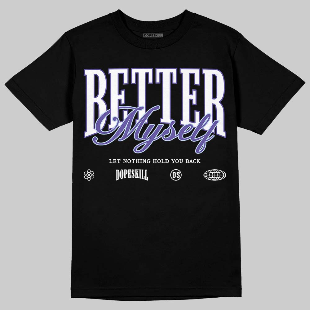 Grape 5s superstreetwear T-Shirt Better Myself Graphic