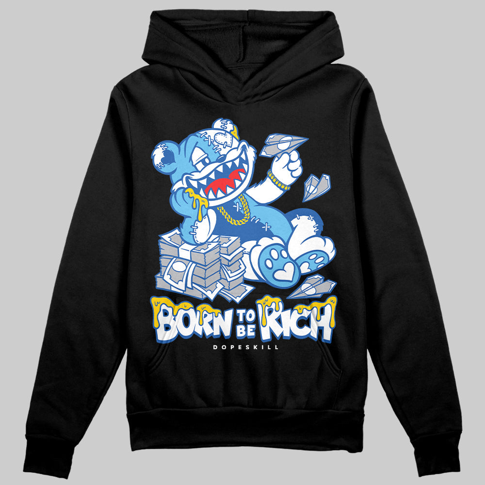 Blueberry 12s superstreetwear Hoodie Sweatshirt Born To Be Rich Graphic