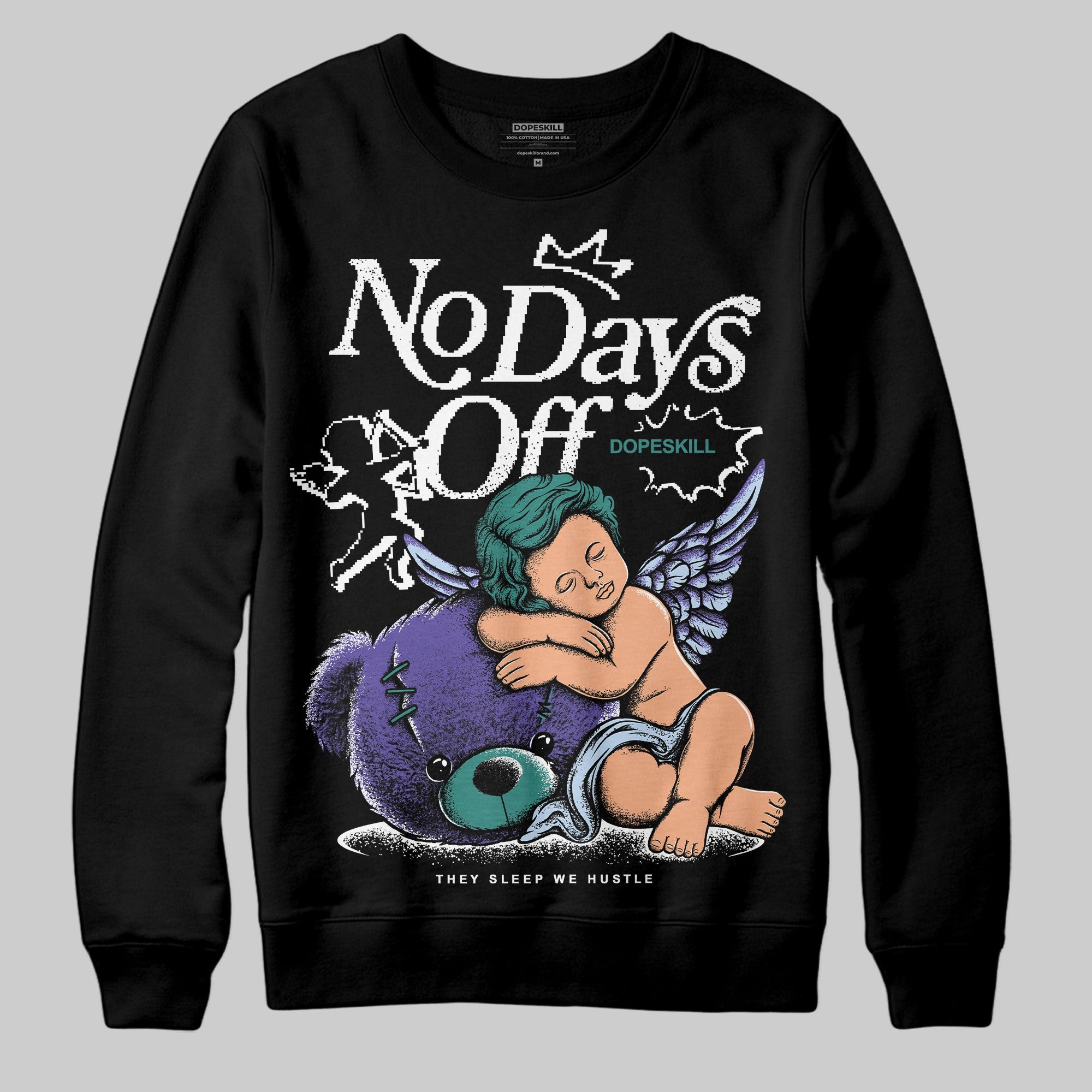 Grape 5s superstreetwear Sweatshirt New No Days Off Graphic