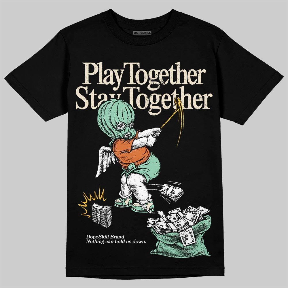 SB Dunk a??Rodeoa?? superstreetwear T-Shirt Play together,Stay together Graphic