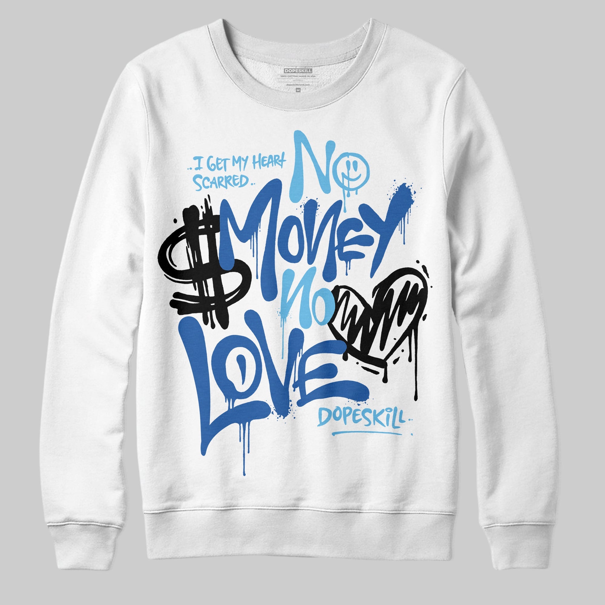 Blueberry 12s superstreetwear Sweatshirt No Money No Love Typo Graphic