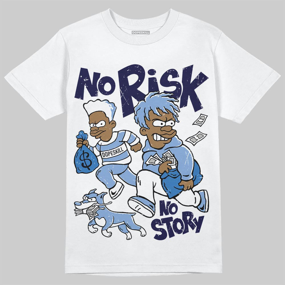 Forget Me Not 4s superstreetwear T-Shirt No Risk No Story Graphic