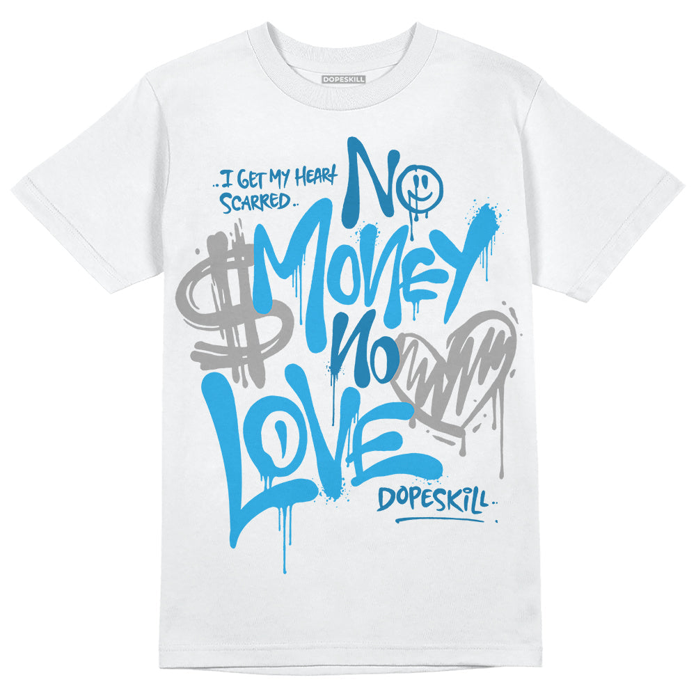 Military Blue 4s superstreetwear T-Shirt No Money No Love Typo Graphic