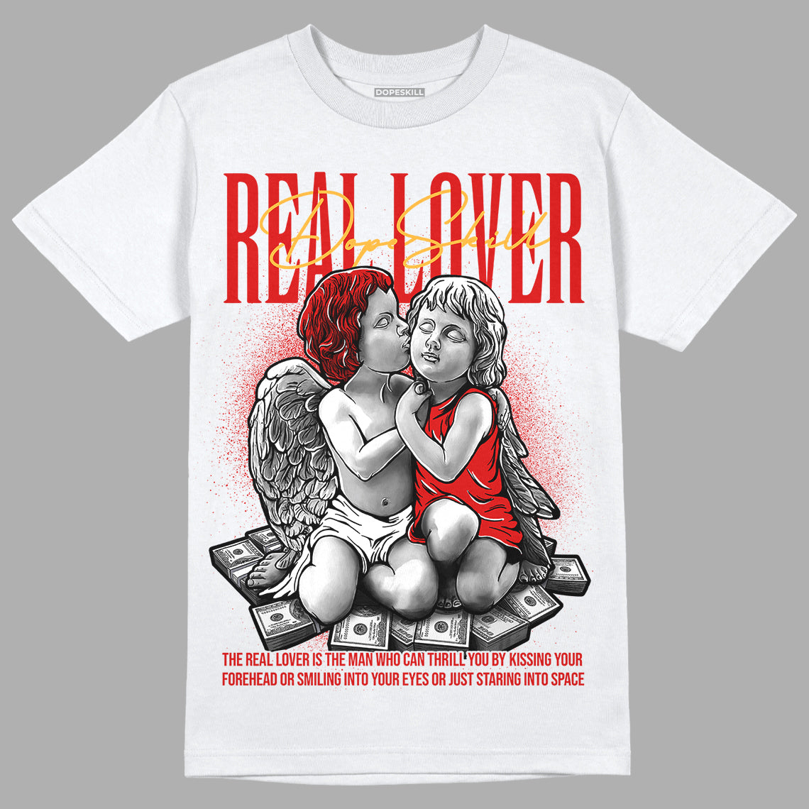 Dunk Low Gym Red superstreetwear T-Shirt Real Lover Graphic