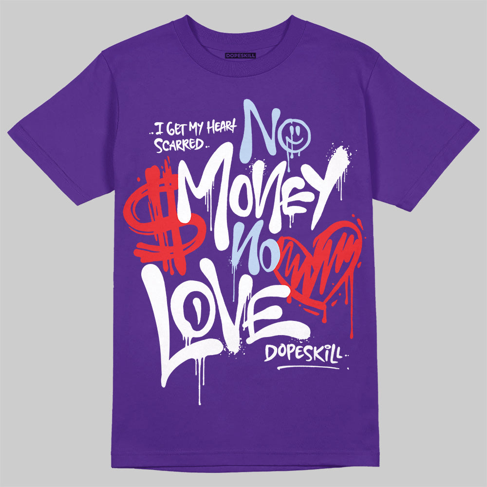 Grape 5s superstreetwear T-Shirt No Money No Love Typo Graphic