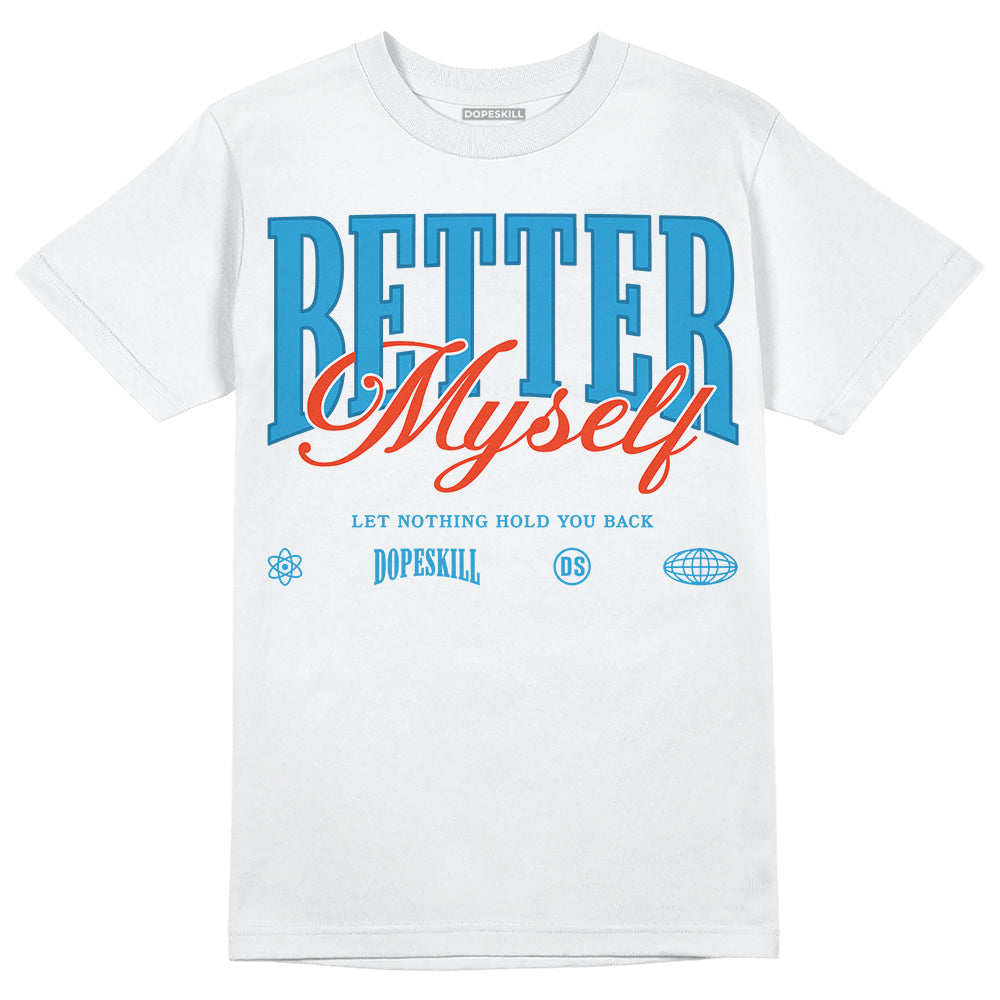 Military Blue 4s superstreetwear T-Shirt Better Myself Graphic