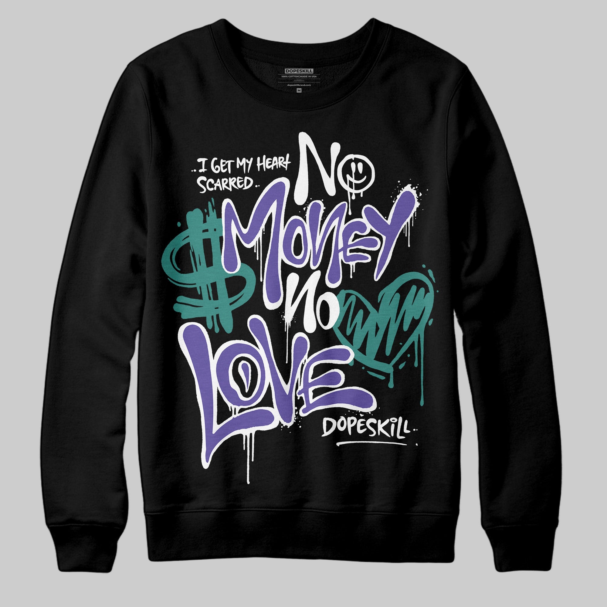 Grape 5s superstreetwear Sweatshirt No Money No Love Typo Graphic