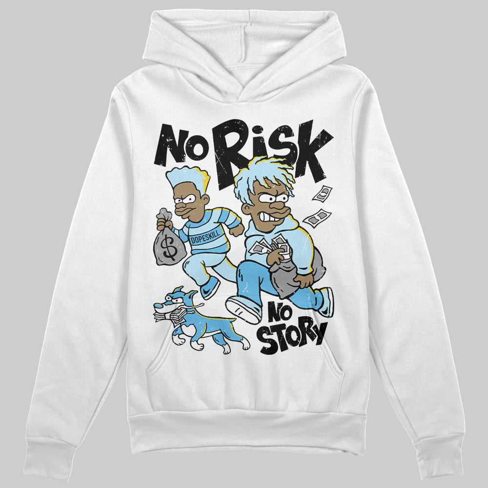 Legend Blue 11s superstreetwear Hoodie Sweatshirt No Risk No Story Graphic