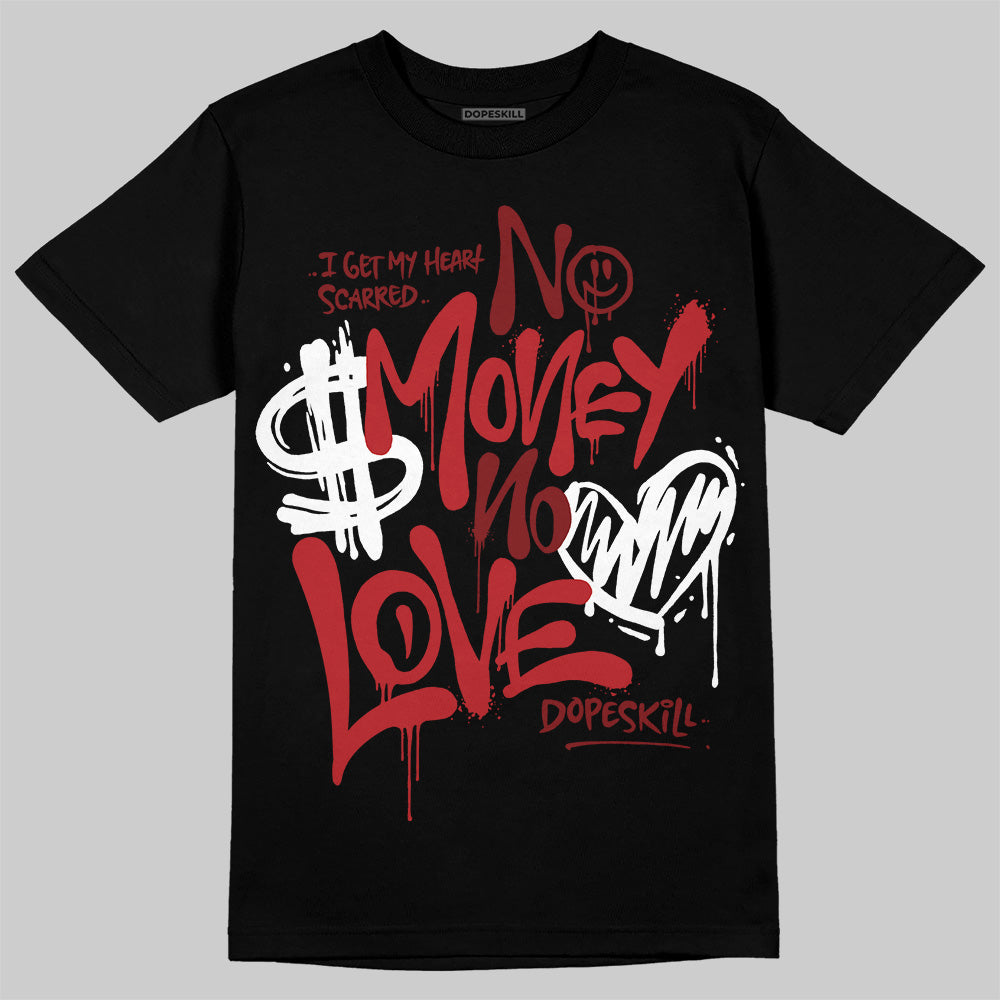 Flu Game 12s superstreetwear T-Shirt No Money No Love Typo Graphic