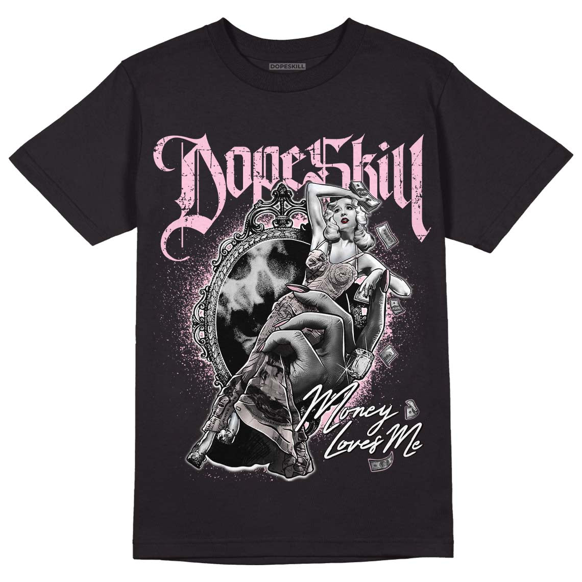 Dunk Low Pink Foam superstreetwear T-Shirt Money Loves Me Graphic