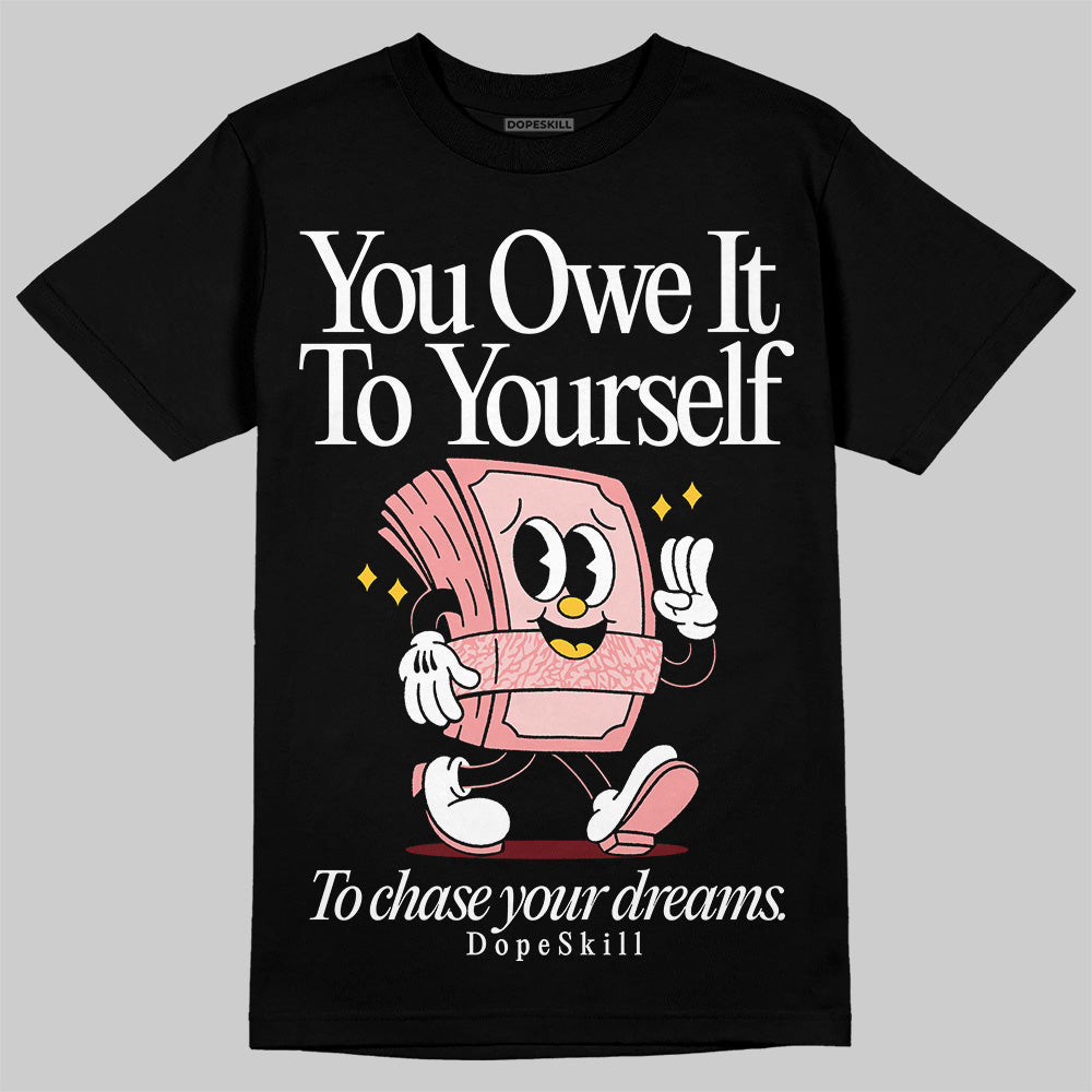 VALENTINE'S Day 3s superstreetwear T-Shirt Owe It To Yourself Graphic