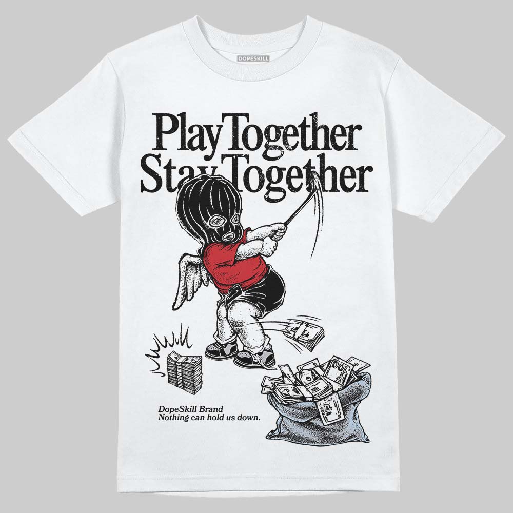 Black Metallic Reimagined 5s superstreetwear T-Shirt Play together,Stay together Graphic