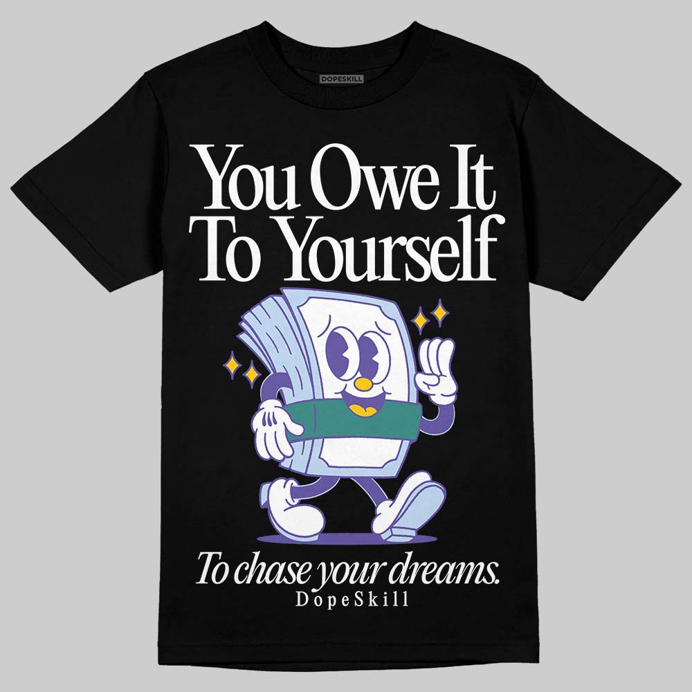 Grape 5s superstreetwear T-Shirt Owe It To Yourself Graphic