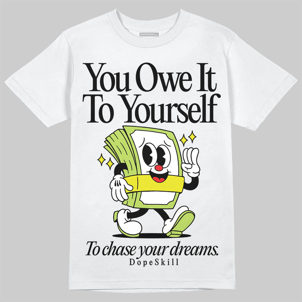 Bright Cactus 13s superstreetwear T-Shirt Owe It To Yourself Graphic