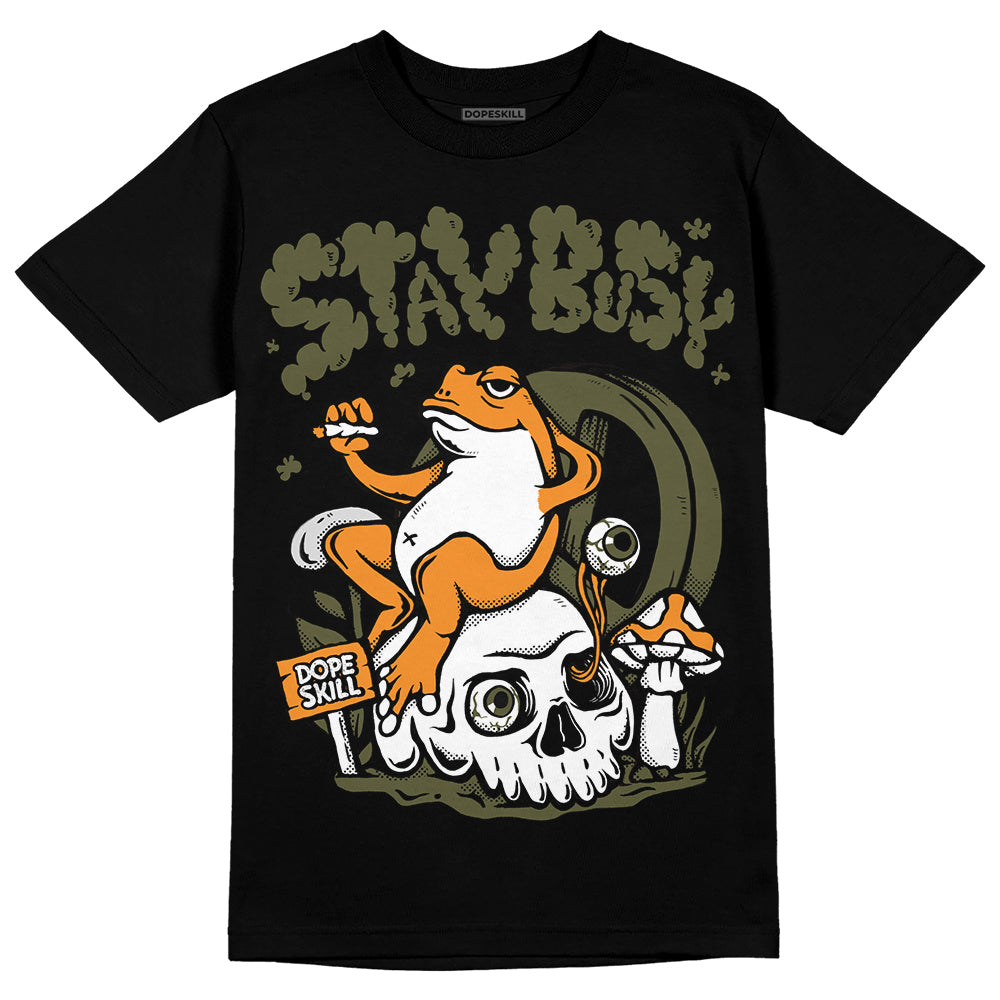 Olive 5s superstreetwear T-Shirt Stay Busy Graphic
