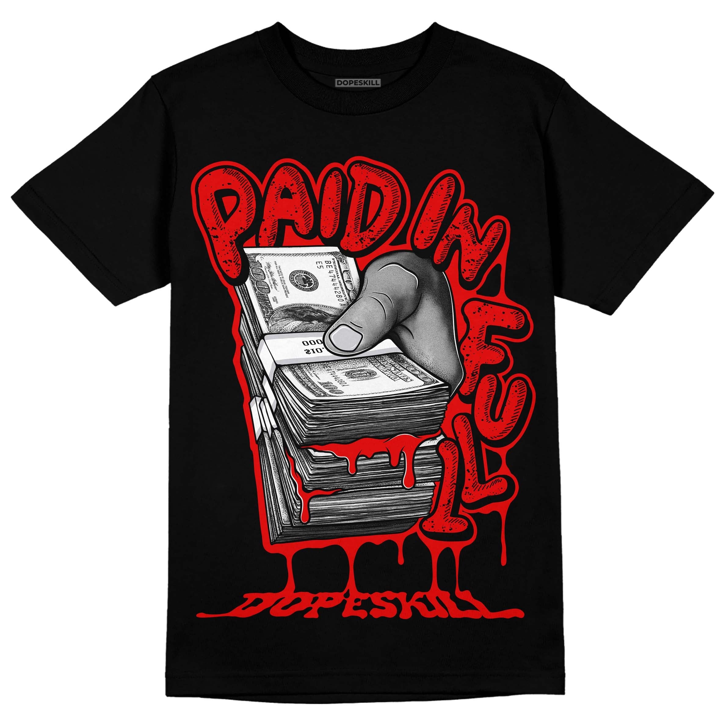 Red Cement 4S superstreetwear T-Shirt Paid In Full Graphic