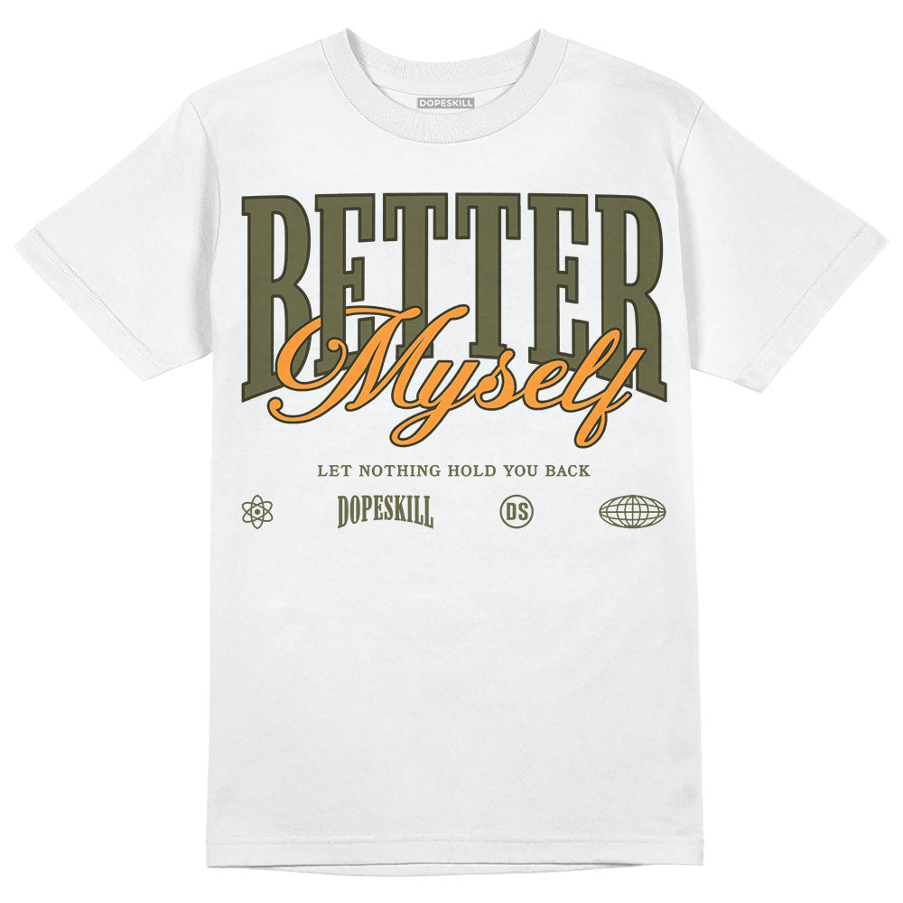 Olive 5s superstreetwear T-Shirt Better Myself Graphic
