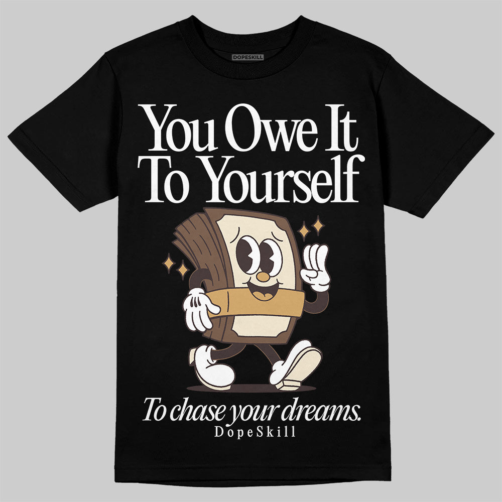 Earth 5s superstreetwear T-Shirt Owe It To Yourself Graphic