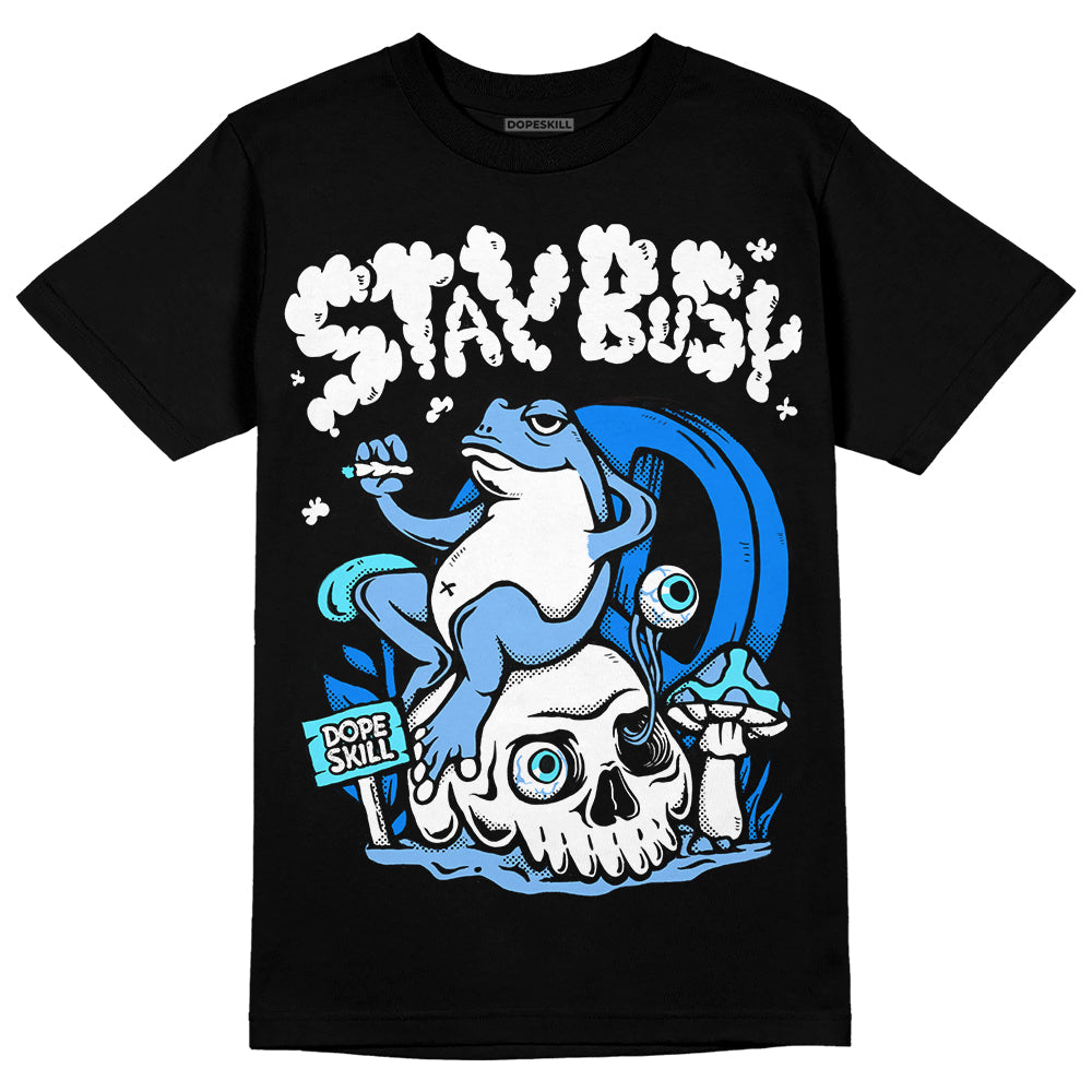 Powder Blue 9s superstreetwear T-Shirt Stay Busy Graphic