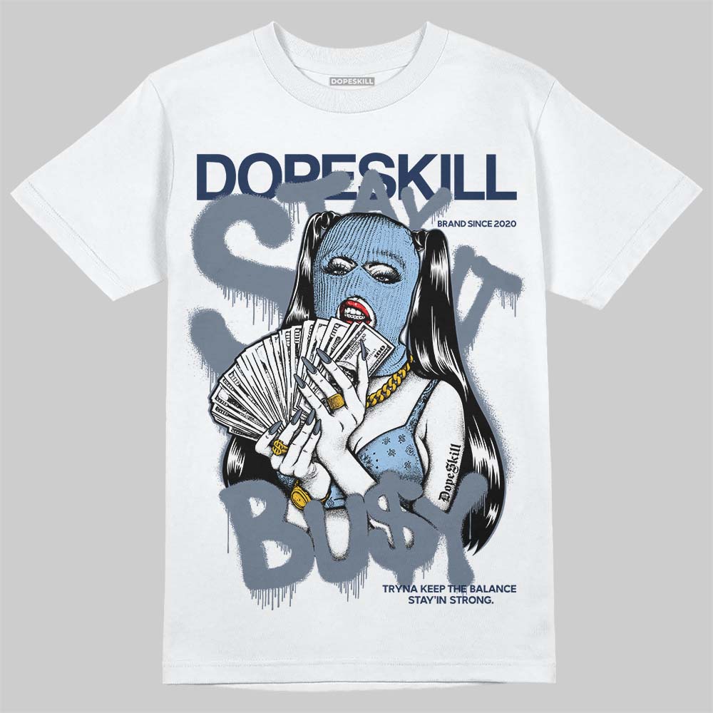 9060 Grey Day superstreetwear T-Shirt Stay It Busy Graphic