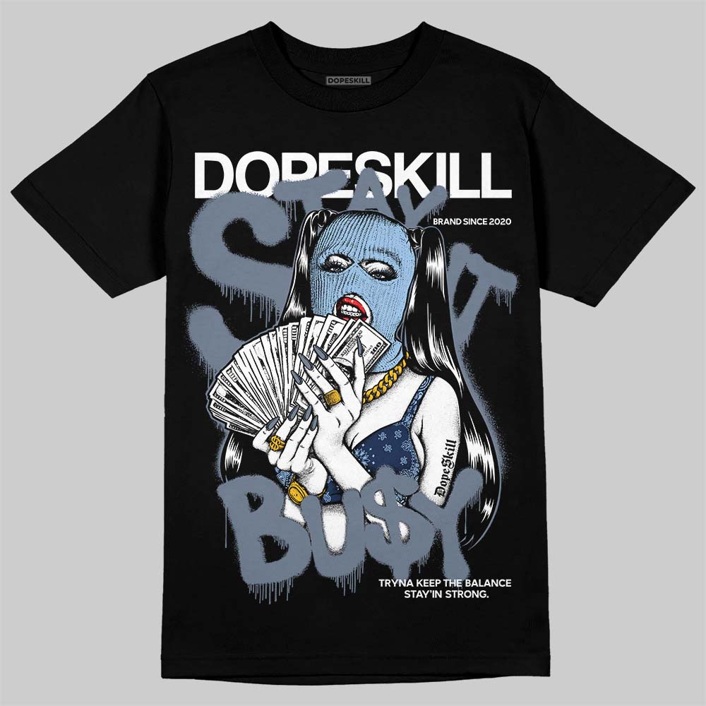 9060 Grey Day superstreetwear T-Shirt Stay It Busy Graphic
