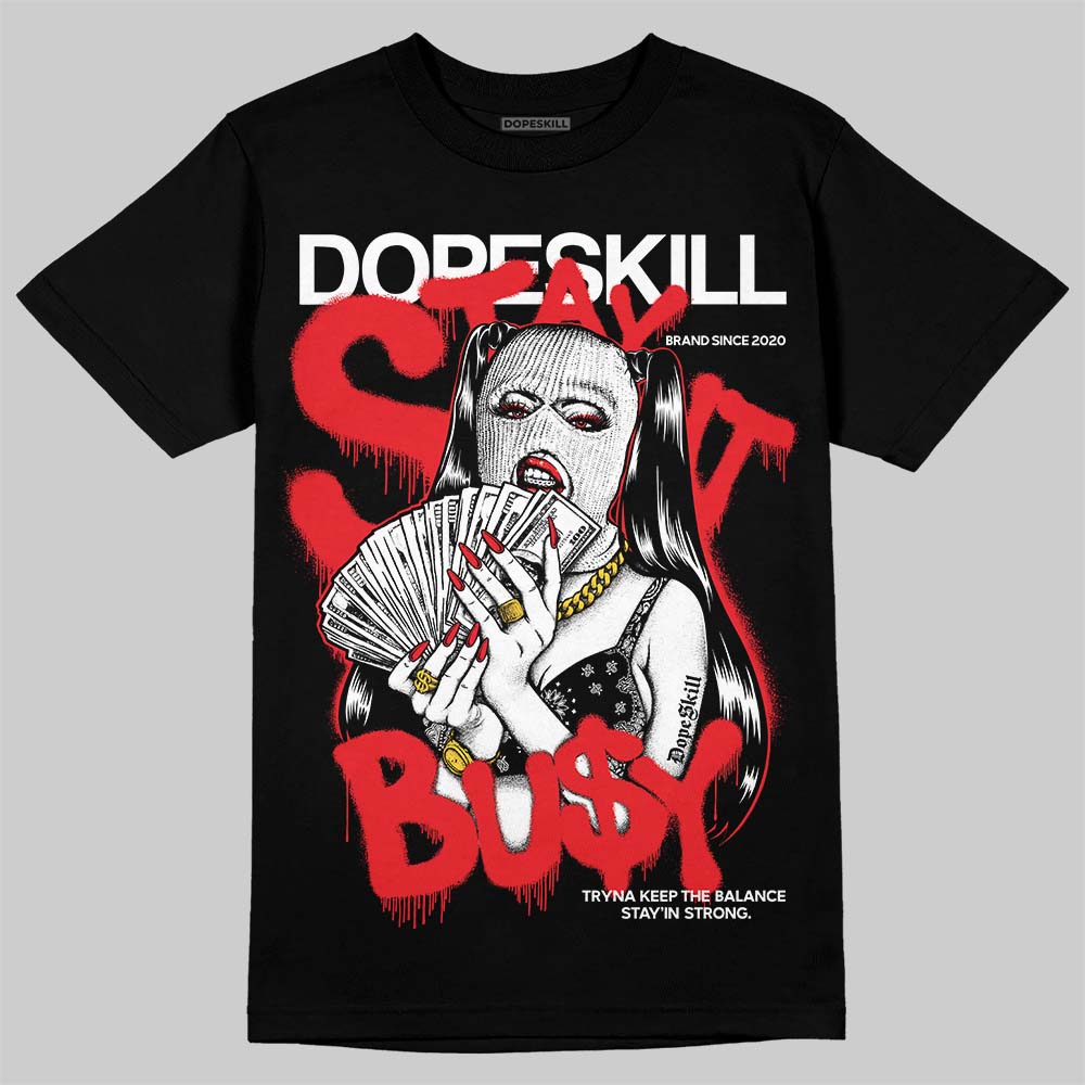 White Thunder 4s superstreetwear T-Shirt Stay It Busy Graphic