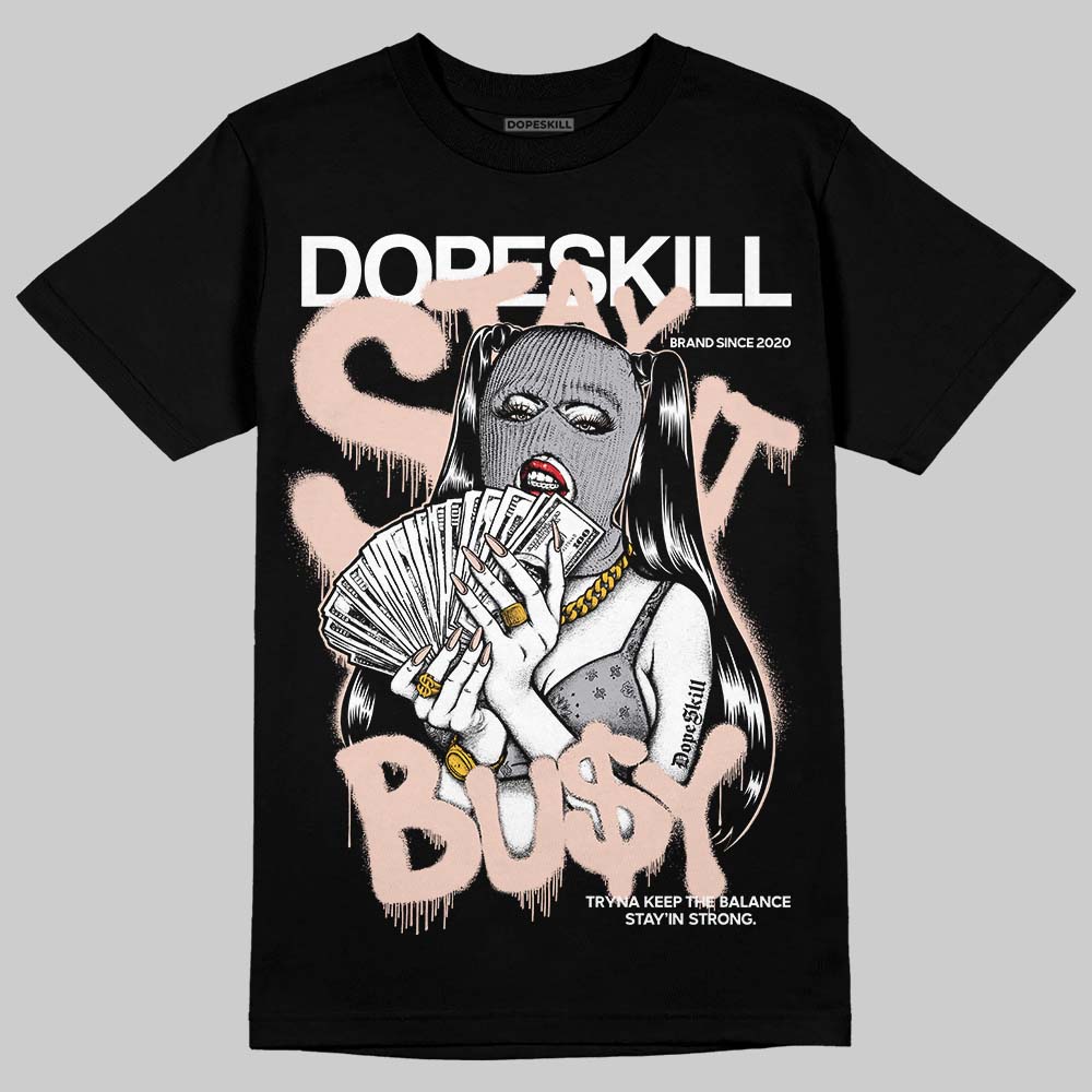 1130 Oyster Grey superstreetwear T-Shirt Stay It Busy Graphic