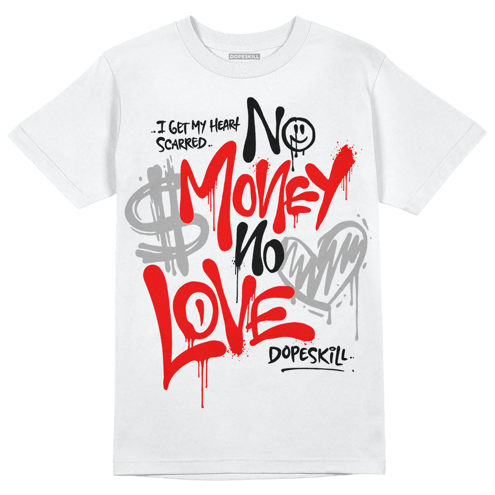 Red Cement 4S superstreetwear T-Shirt No Money No Love Typo Graphic