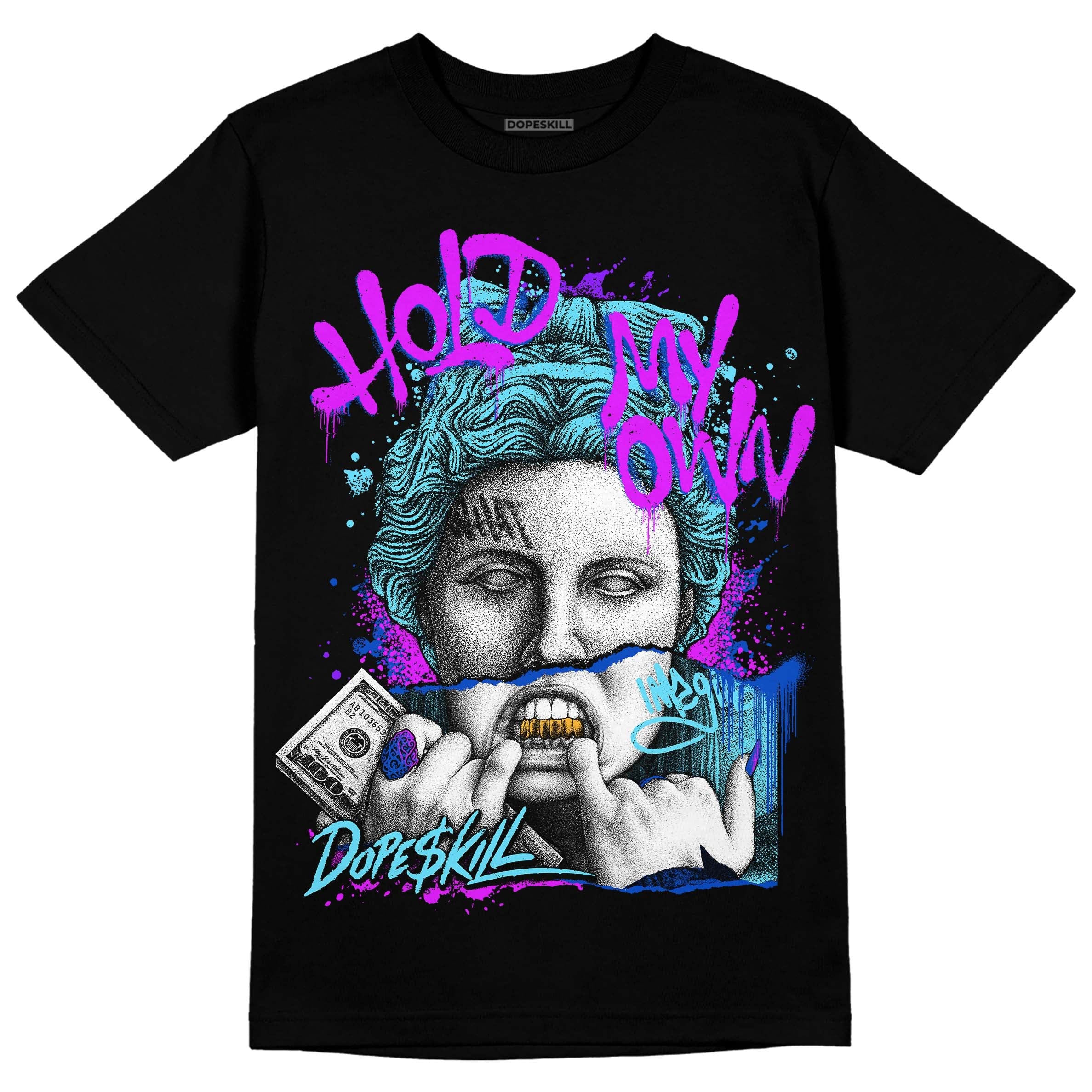SB Dunk Argon superstreetwear T-Shirt Hold My Own Graphic